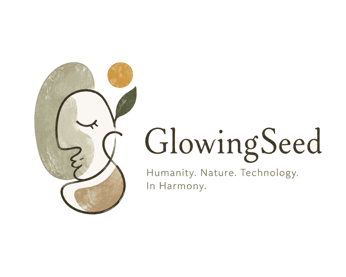 GlowingSeed — Humanity. Nature. Technology. In Harmony.